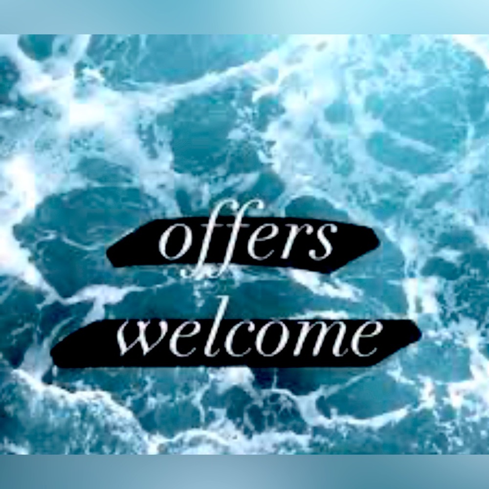 Offers Welcomed!
